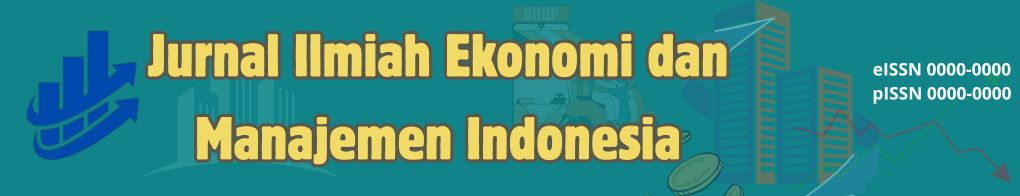 Jurnal Ilmiah Ekonomi dan Manajemen Indonesia
